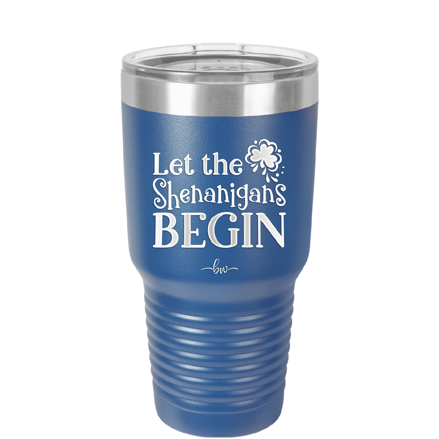 Let the Shenanigans Begin - Laser Engraved Stainless Steel Drinkware - 1789 -
