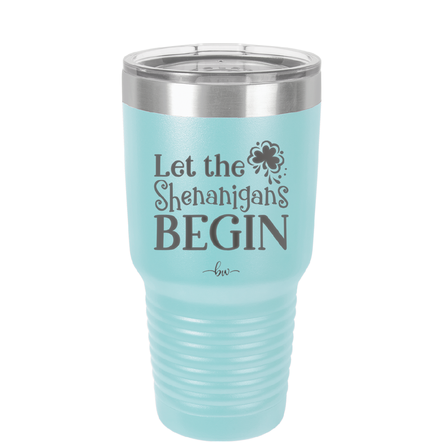 Let the Shenanigans Begin - Laser Engraved Stainless Steel Drinkware - 1789 -