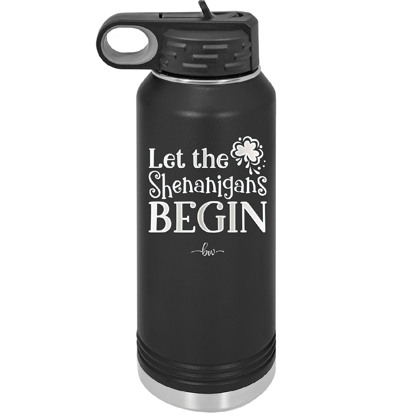 Let the Shenanigans Begin - Laser Engraved Stainless Steel Drinkware - 1789 -