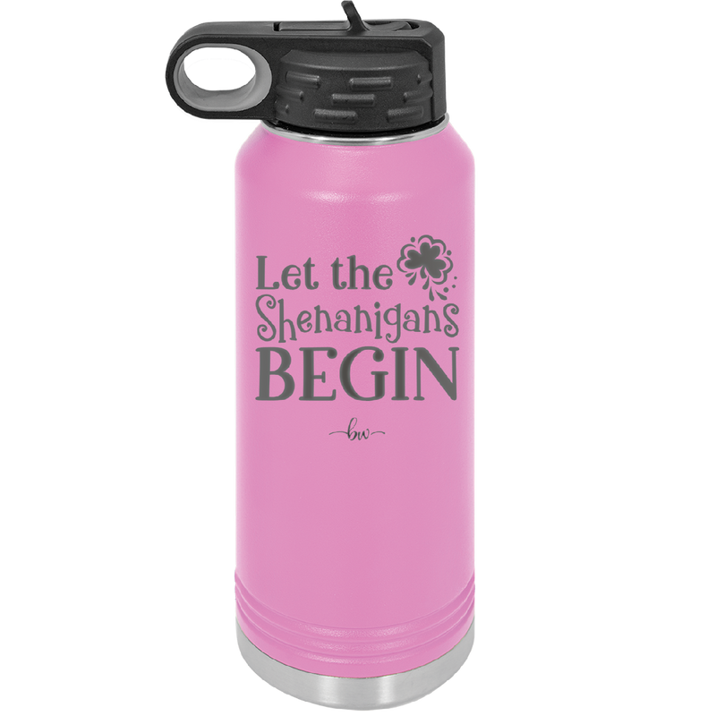 Let the Shenanigans Begin - Laser Engraved Stainless Steel Drinkware - 1789 -