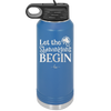 Let the Shenanigans Begin - Laser Engraved Stainless Steel Drinkware - 1789 -