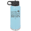 Let the Shenanigans Begin - Laser Engraved Stainless Steel Drinkware - 1789 -