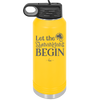 Let the Shenanigans Begin - Laser Engraved Stainless Steel Drinkware - 1789 -
