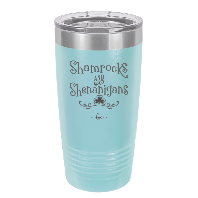 Shamrocks and Shenanigans - Laser Engraved Stainless Steel Drinkware - 1792 -