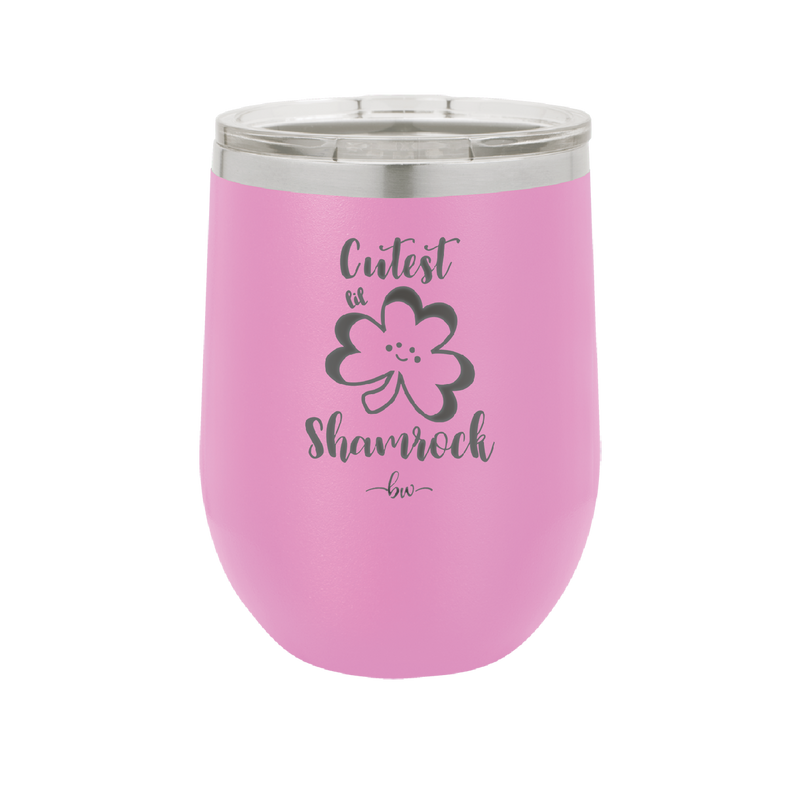 Cutest Lil Shamrock - Laser Engraved Stainless Steel Drinkware - 1796 -