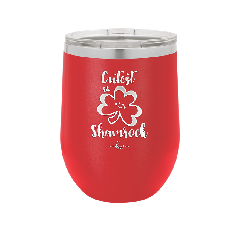 Cutest Lil Shamrock - Laser Engraved Stainless Steel Drinkware - 1796 -