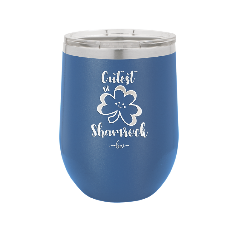 Cutest Lil Shamrock - Laser Engraved Stainless Steel Drinkware - 1796 -