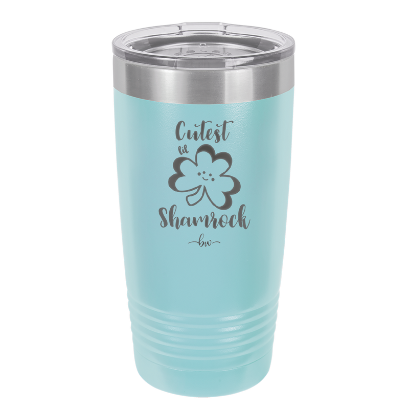 Cutest Lil Shamrock - Laser Engraved Stainless Steel Drinkware - 1796 -