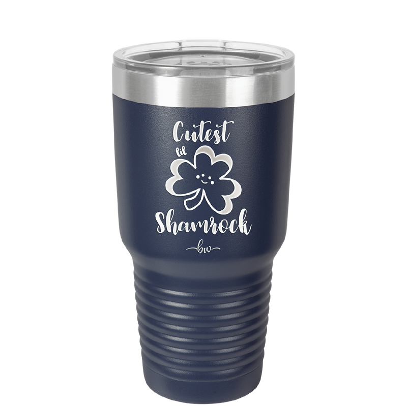 Cutest Lil Shamrock - Laser Engraved Stainless Steel Drinkware - 1796 -