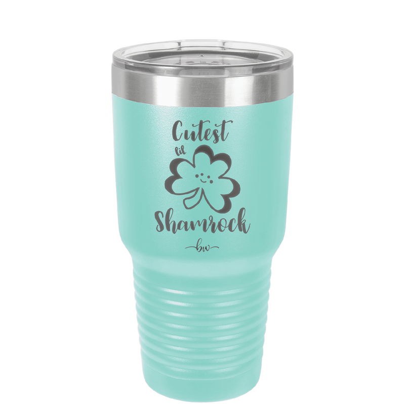 Cutest Lil Shamrock - Laser Engraved Stainless Steel Drinkware - 1796 -
