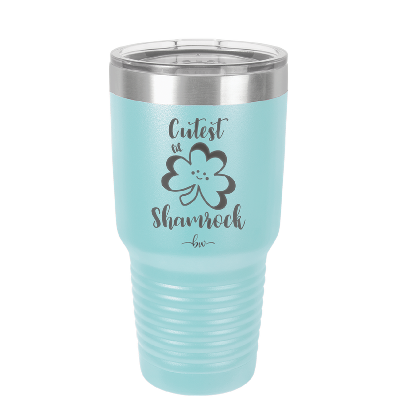 Cutest Lil Shamrock - Laser Engraved Stainless Steel Drinkware - 1796 -