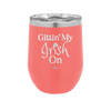 Gittin' My Irish On - Laser Engraved Stainless Steel Drinkware - 1798 -