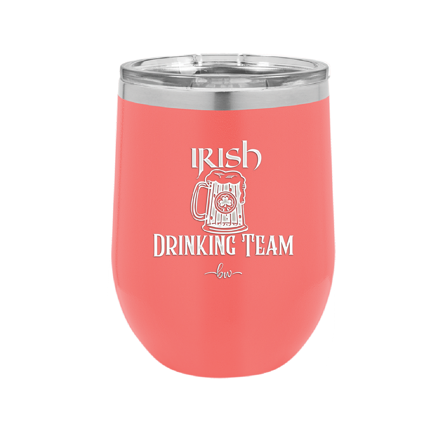Irish Drinking Team - Laser Engraved Stainless Steel Drinkware - 1802 -