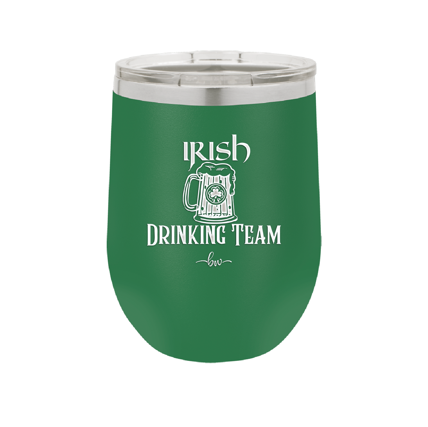 Irish Drinking Team - Laser Engraved Stainless Steel Drinkware - 1802 -