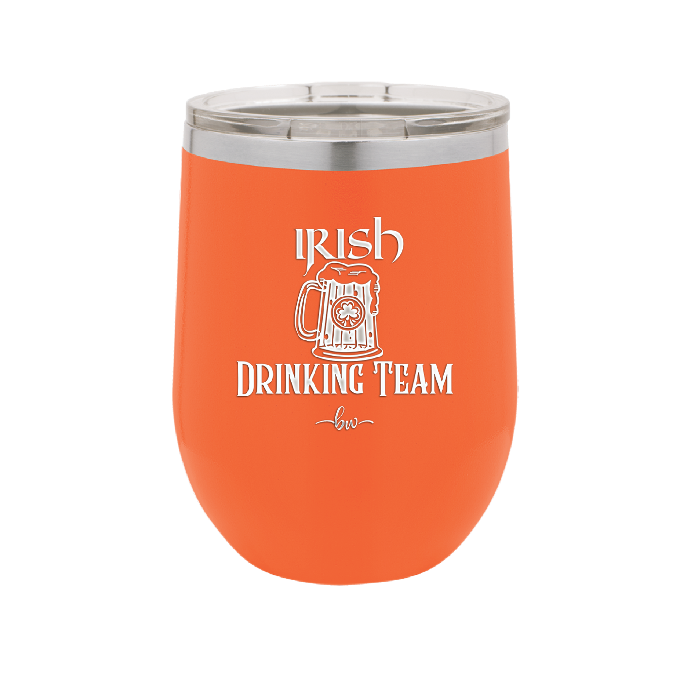 Irish Drinking Team - Laser Engraved Stainless Steel Drinkware - 1802 -