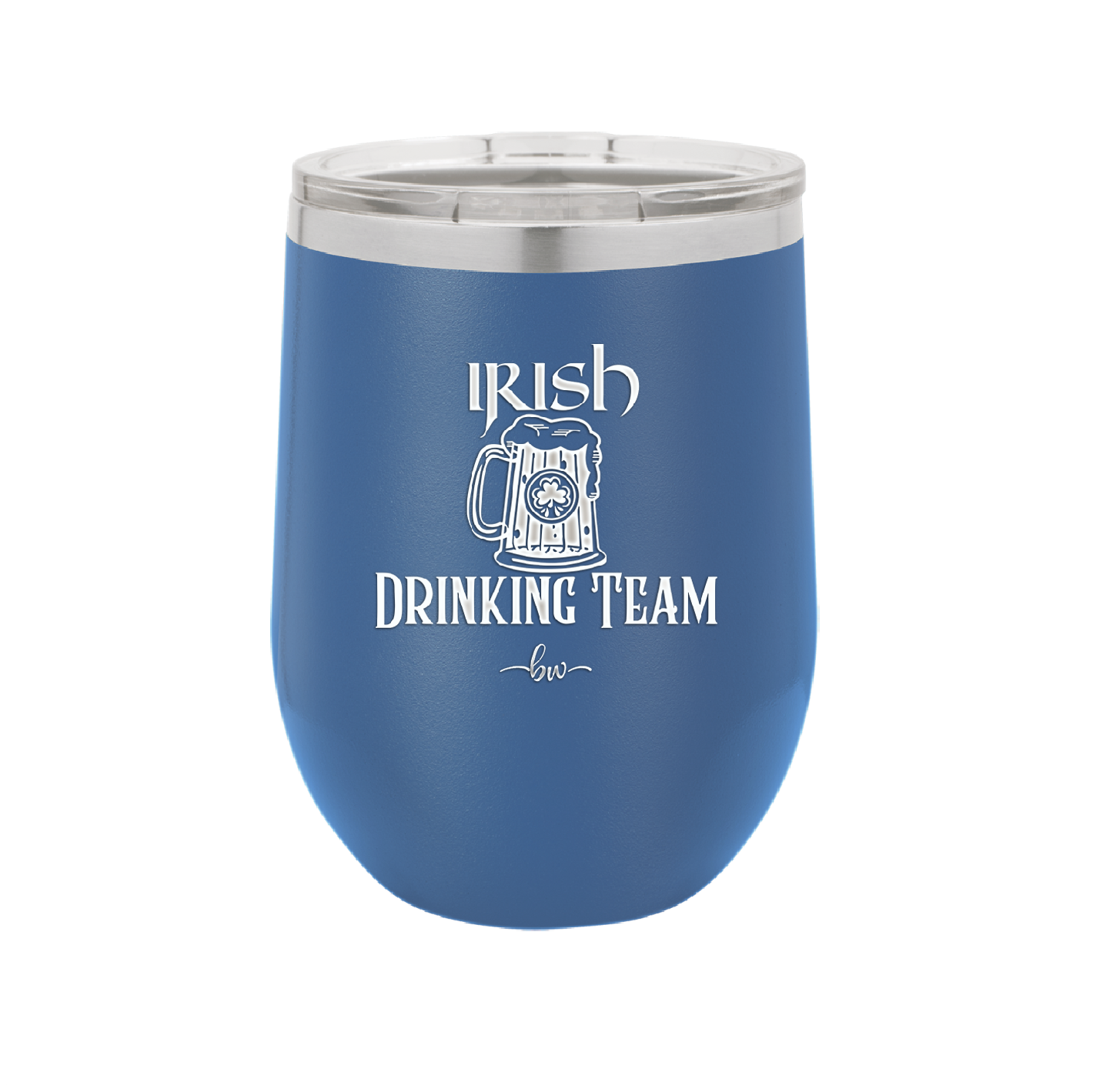 Irish Drinking Team - Laser Engraved Stainless Steel Drinkware - 1802 -