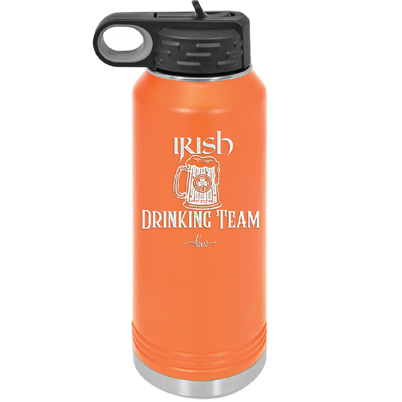 Irish Drinking Team - Laser Engraved Stainless Steel Drinkware - 1802 -