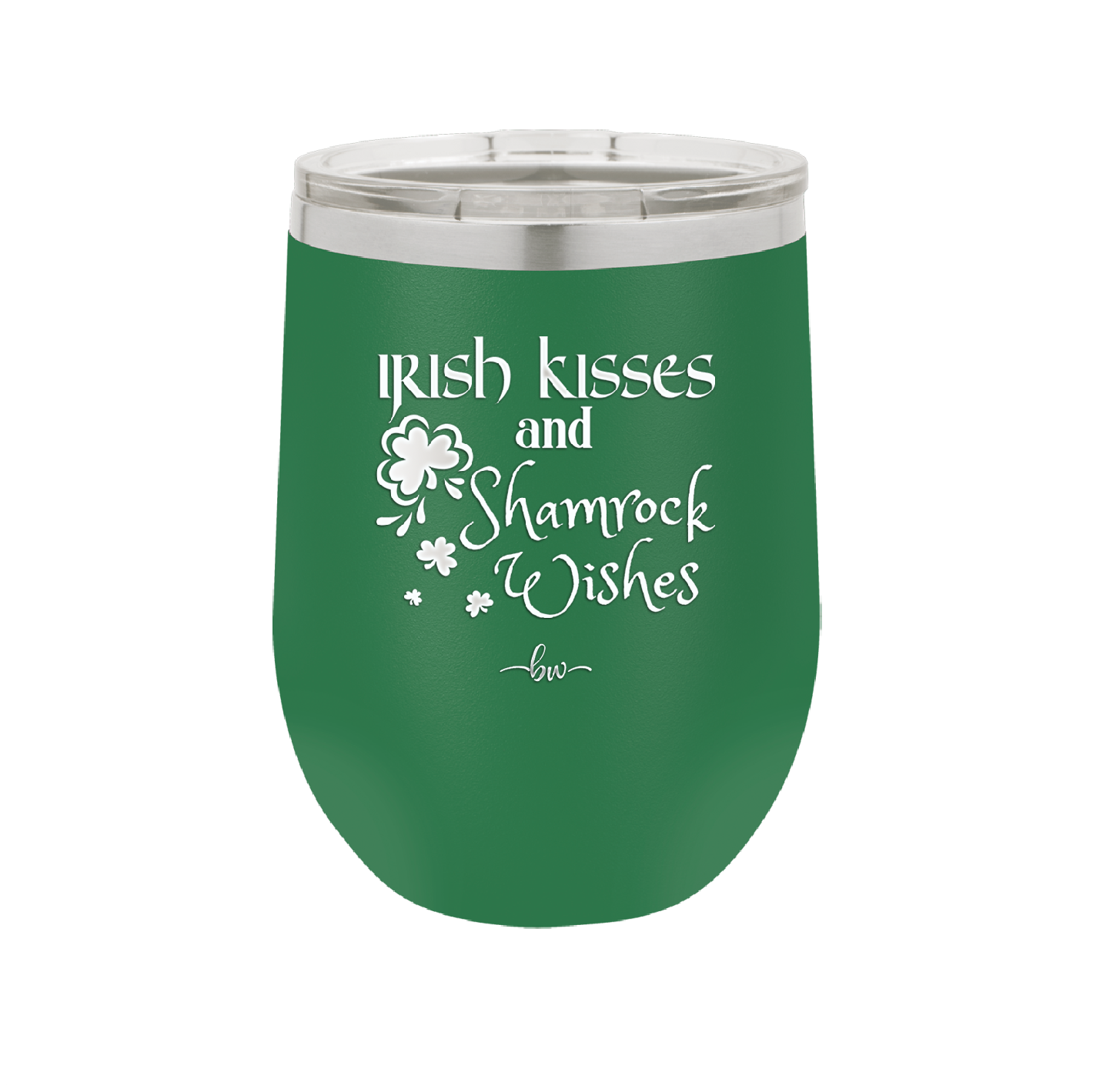 Irish Kisses and Shamrock Wishes - Laser Engraved Stainless Steel Drinkware - 1803 -