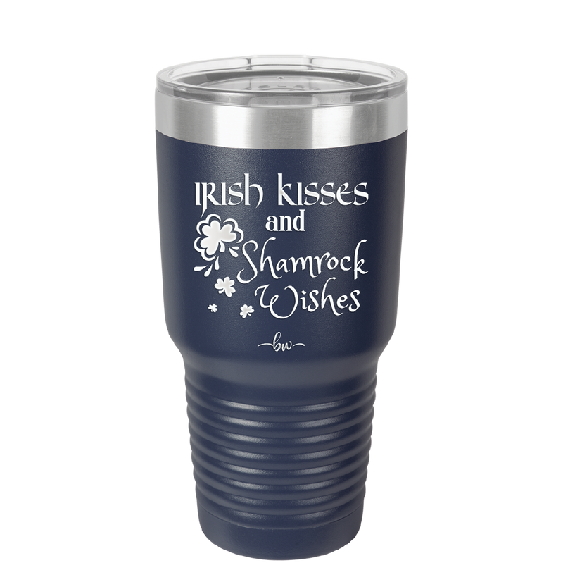 Irish Kisses and Shamrock Wishes - Laser Engraved Stainless Steel Drinkware - 1803 -