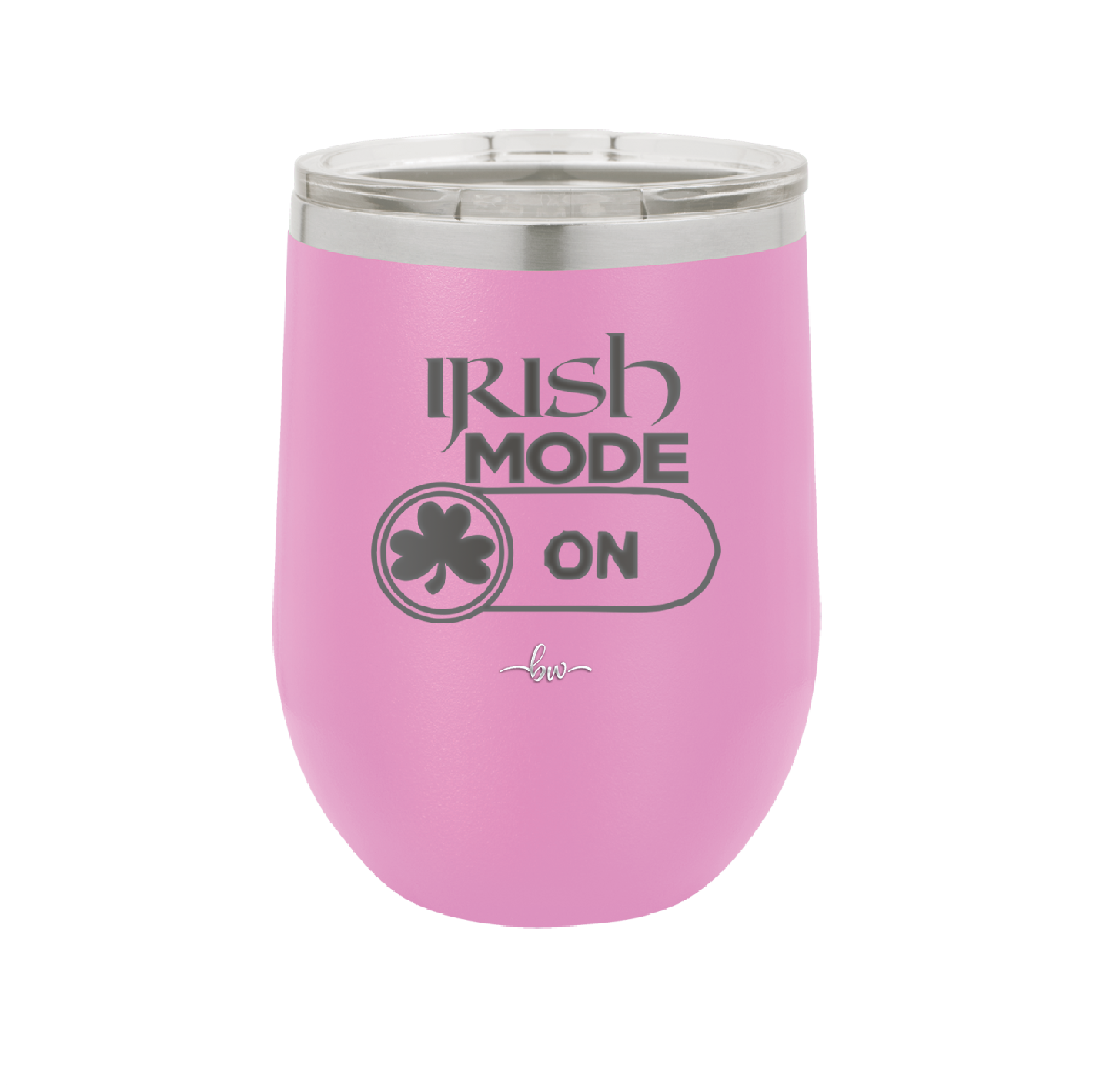 Irish Mode On - Laser Engraved Stainless Steel Drinkware - 1805 -