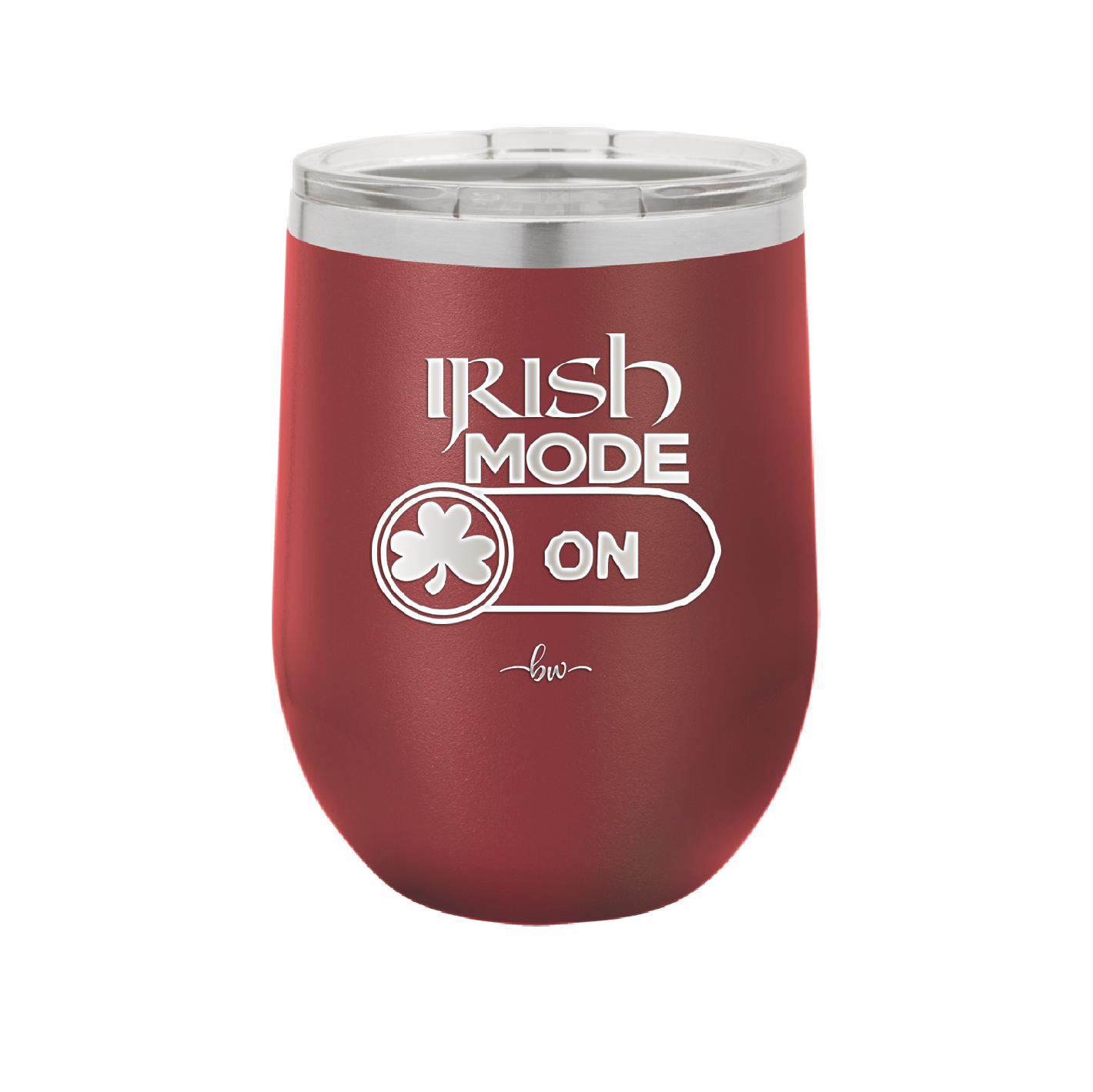 Irish Mode On - Laser Engraved Stainless Steel Drinkware - 1805 -