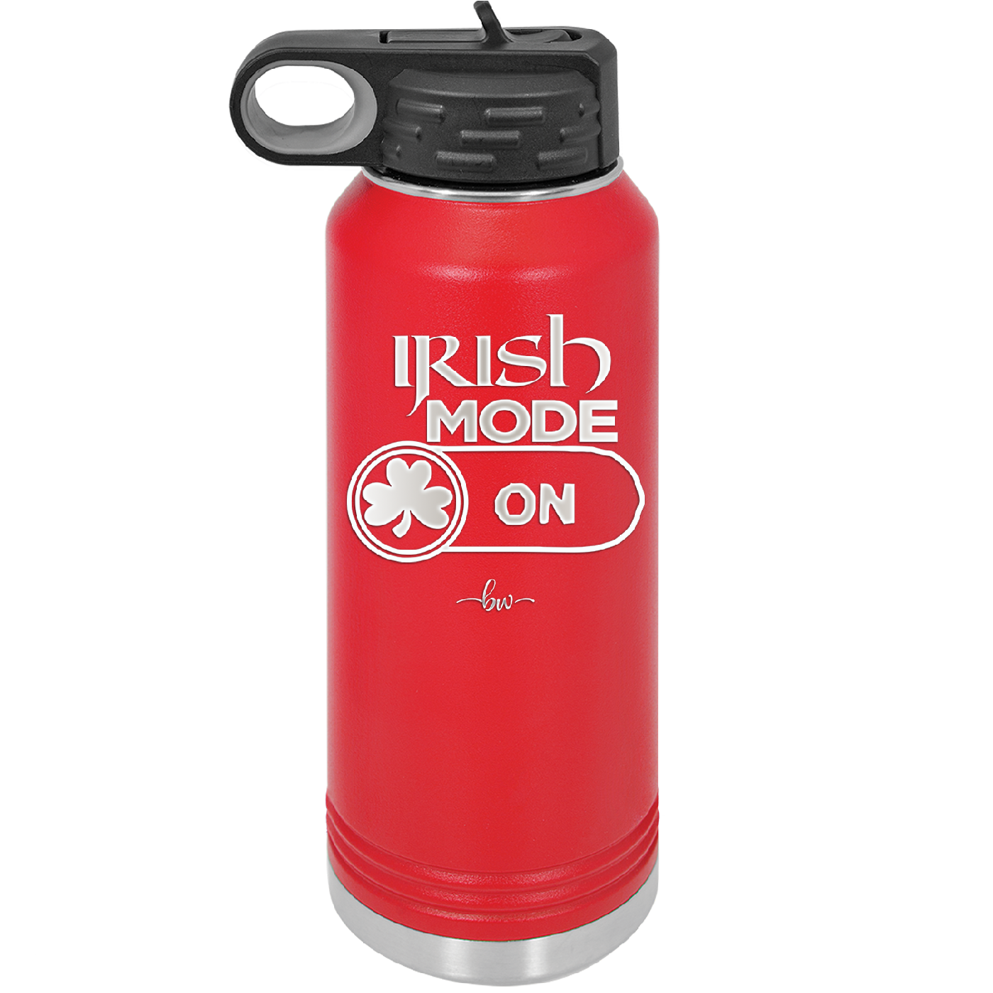 Irish Mode On - Laser Engraved Stainless Steel Drinkware - 1805 -