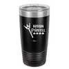 Irish Princess - Laser Engraved Stainless Steel Drinkware - 1806 -