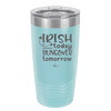 Irish Today Hungover Tomorrow - Laser Engraved Stainless Steel Drinkware - 1808 -