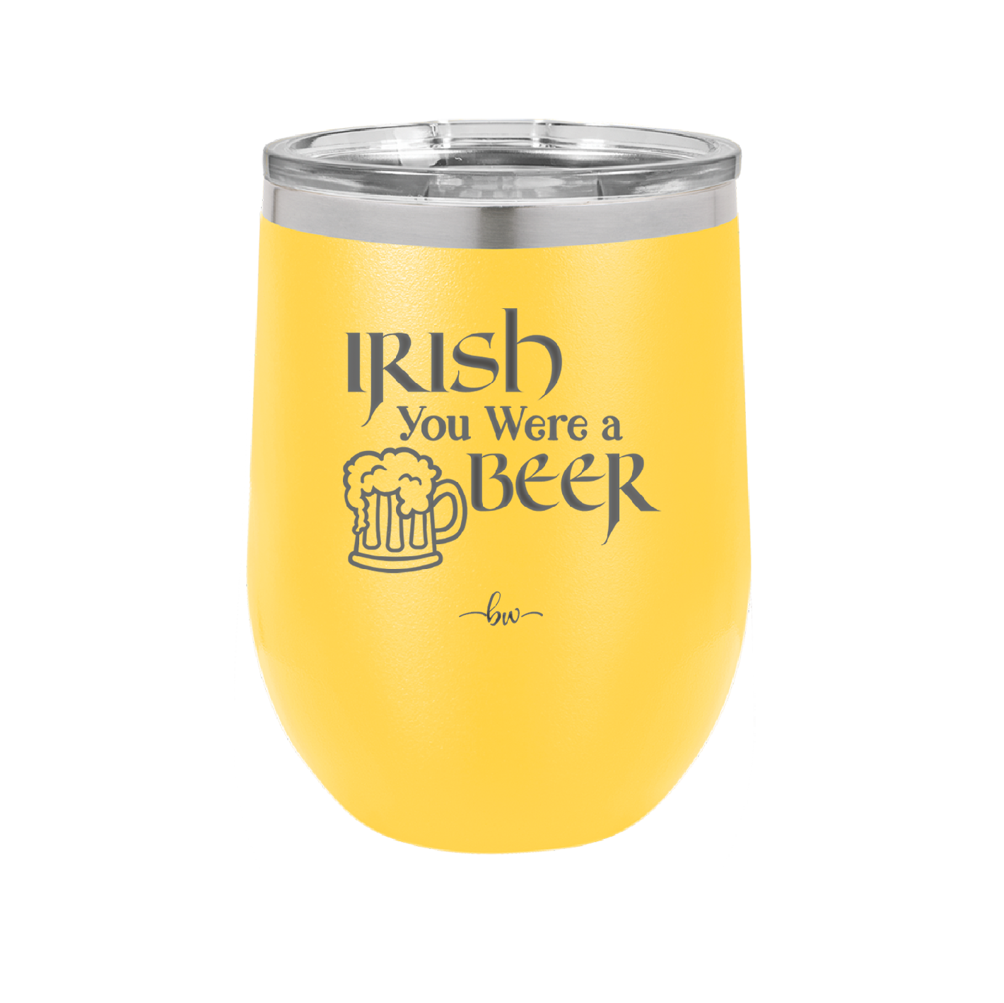 Irish You Were a Beer - Laser Engraved Stainless Steel Drinkware - 1809 -
