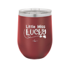 Little Miss Lucky - Laser Engraved Stainless Steel Drinkware - 1813 -