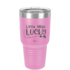 Little Miss Lucky - Laser Engraved Stainless Steel Drinkware - 1813 -