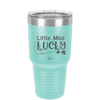 Little Miss Lucky - Laser Engraved Stainless Steel Drinkware - 1813 -