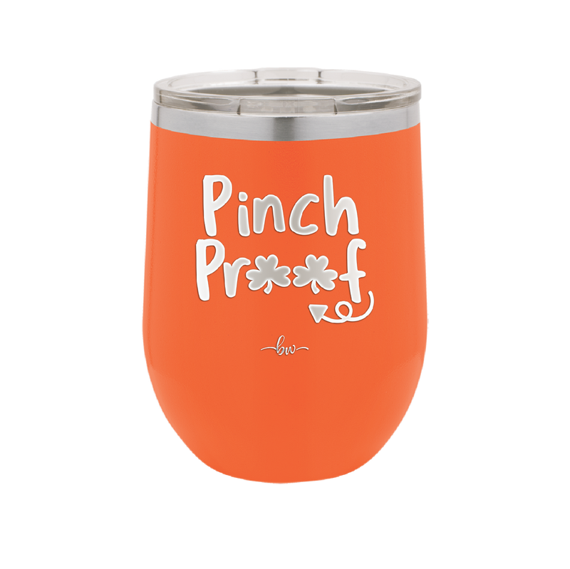 Pinch Proof - Laser Engraved Stainless Steel Drinkware - 1816 -