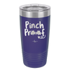 Pinch Proof - Laser Engraved Stainless Steel Drinkware - 1816 -