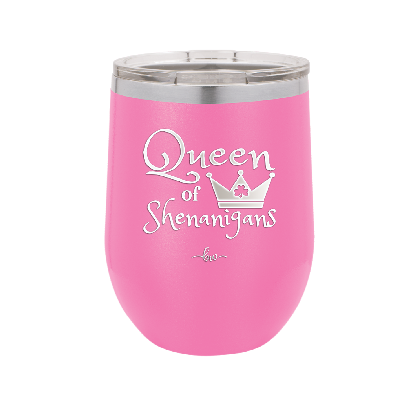 Queen of Shenanigans - Laser Engraved Stainless Steel Drinkware - 1817 -