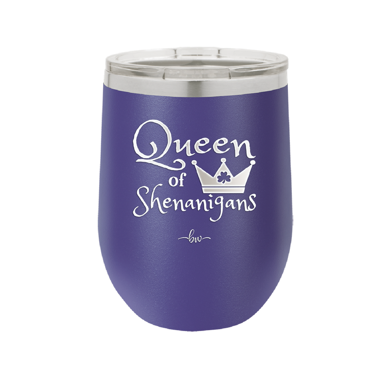 Queen of Shenanigans - Laser Engraved Stainless Steel Drinkware - 1817 -