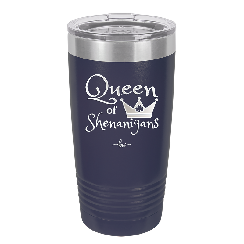 Queen of Shenanigans - Laser Engraved Stainless Steel Drinkware - 1817 -