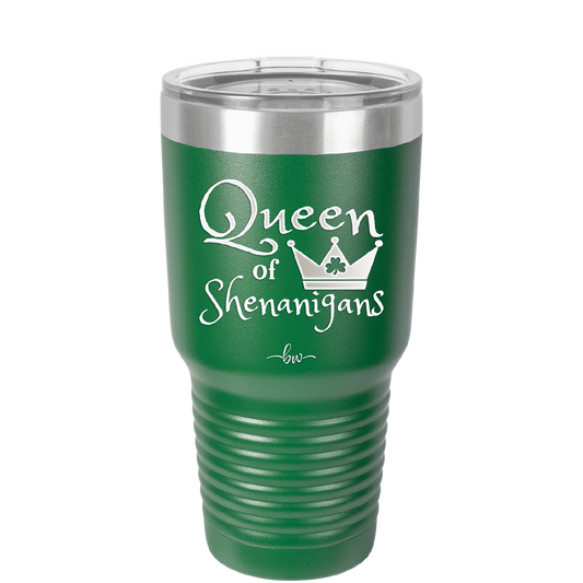 Queen of Shenanigans - Laser Engraved Stainless Steel Drinkware - 1817 -