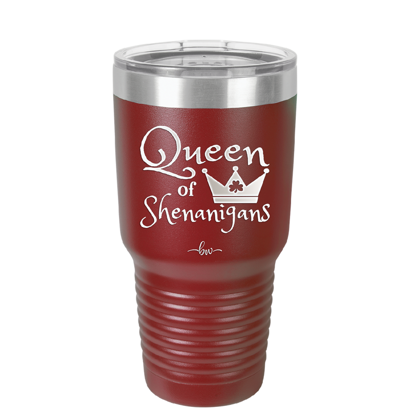 Queen of Shenanigans - Laser Engraved Stainless Steel Drinkware - 1817 -