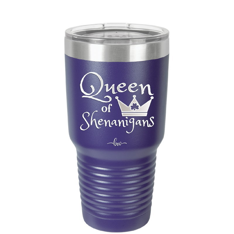 Queen of Shenanigans - Laser Engraved Stainless Steel Drinkware - 1817 -