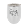 The Leprechauns Made Me Do It - Laser Engraved Stainless Steel Drinkware - 1821 -