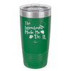 The Leprechauns Made Me Do It - Laser Engraved Stainless Steel Drinkware - 1821 -