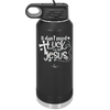 I Don't Need Luck I've Got Jesus - Laser Engraved Stainless Steel Drinkware - 1824 -