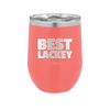 Best Lackey - Laser Engraved Stainless Steel Drinkware - 1828 -