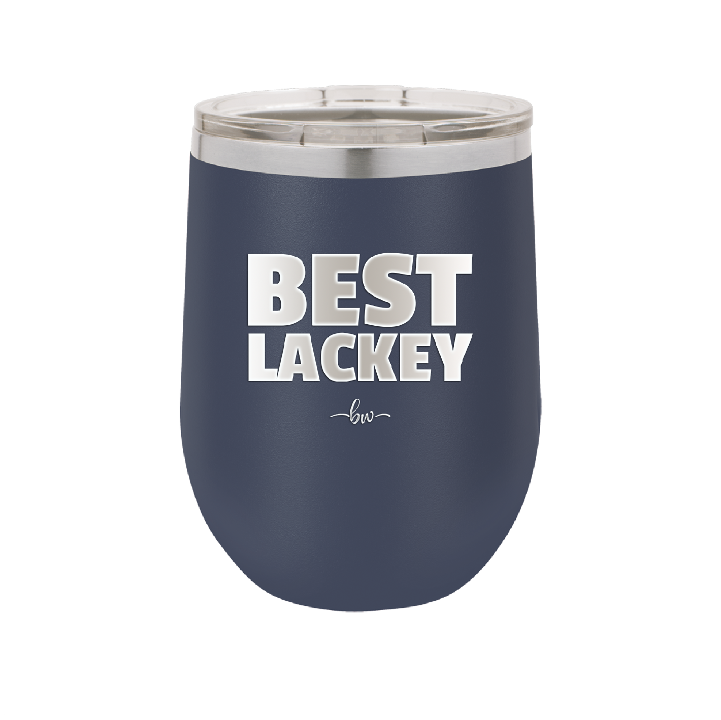 Best Lackey - Laser Engraved Stainless Steel Drinkware - 1828 -
