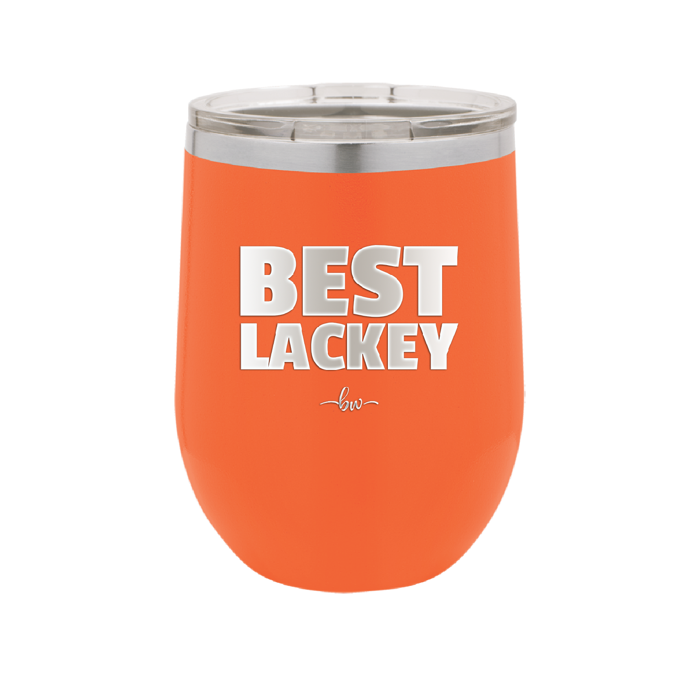 Best Lackey - Laser Engraved Stainless Steel Drinkware - 1828 -