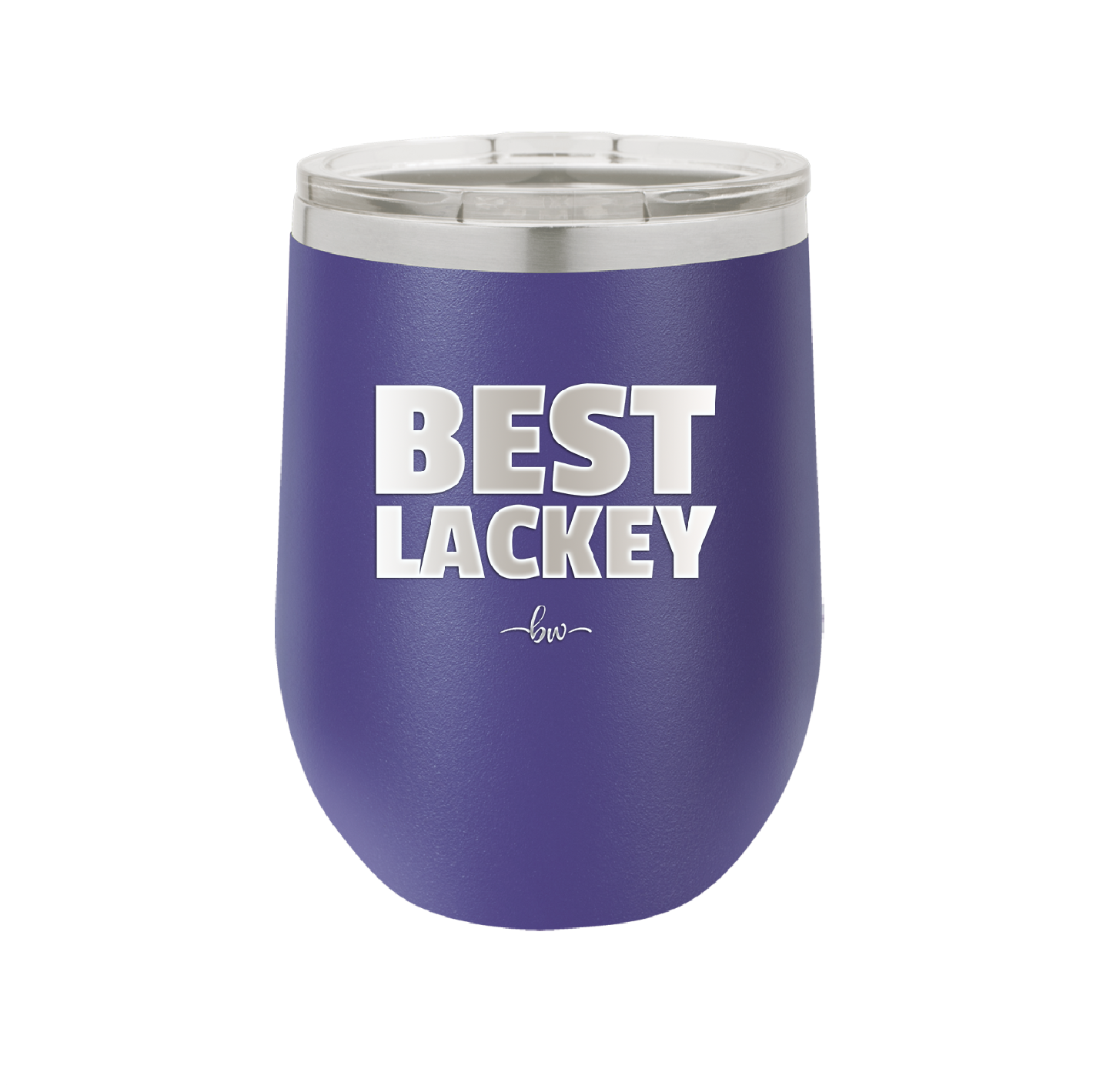 Best Lackey - Laser Engraved Stainless Steel Drinkware - 1828 -