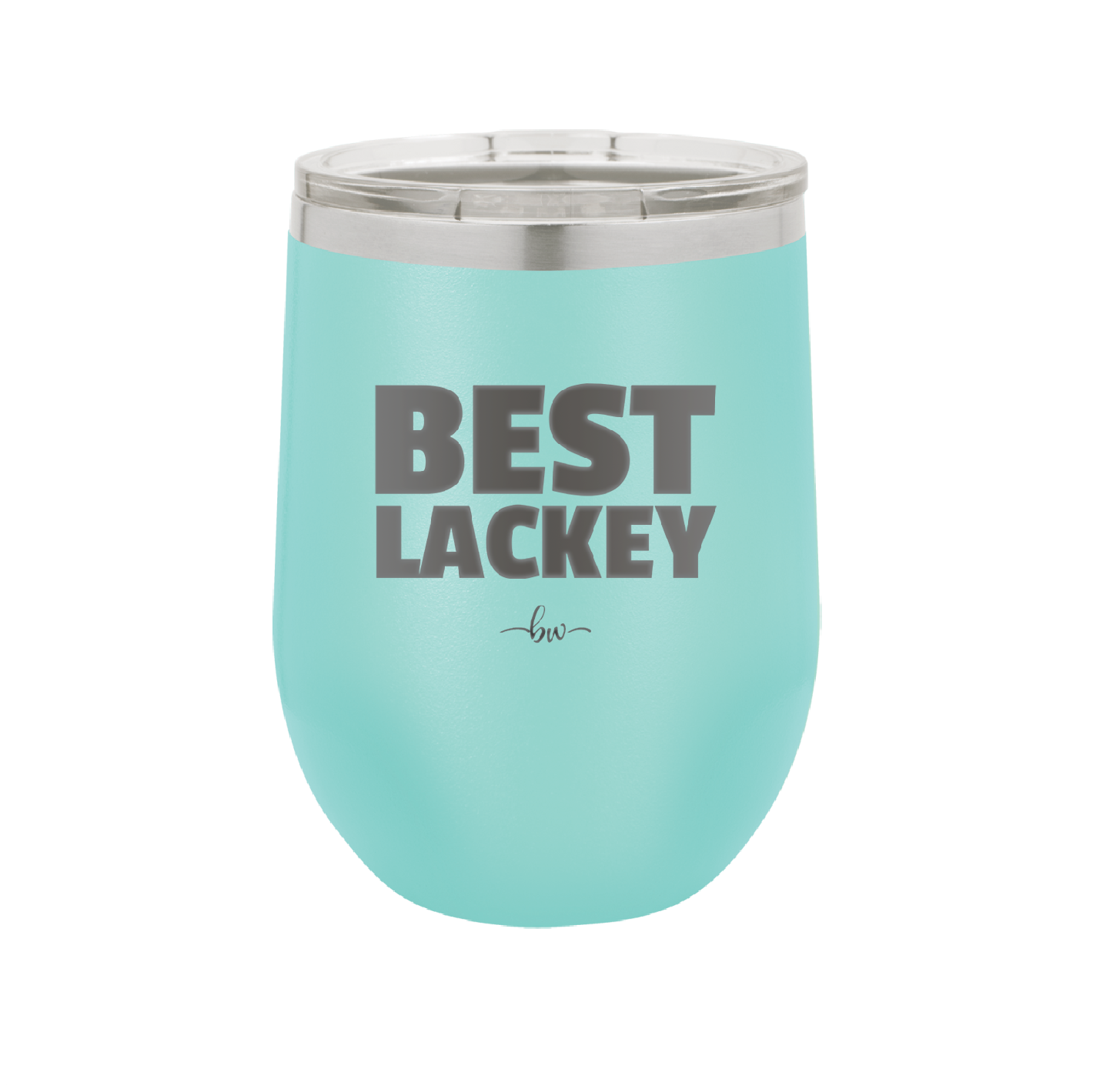 Best Lackey - Laser Engraved Stainless Steel Drinkware - 1828 -
