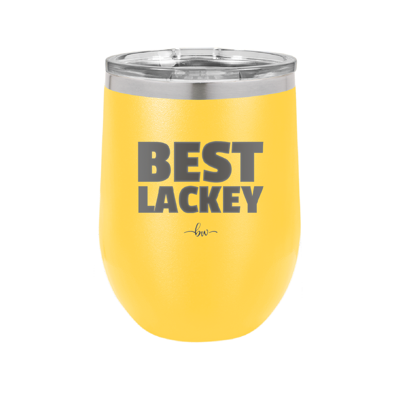 Best Lackey - Laser Engraved Stainless Steel Drinkware - 1828 -