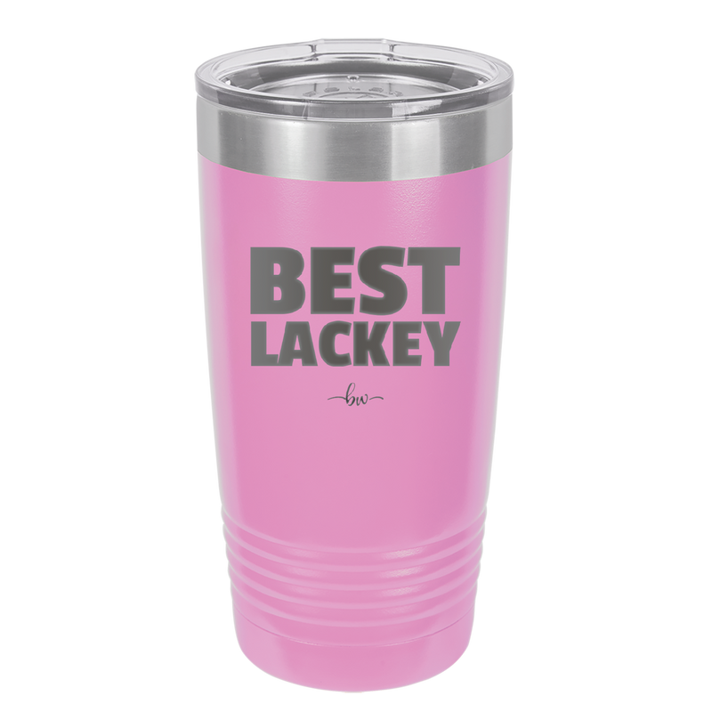 Best Lackey - Laser Engraved Stainless Steel Drinkware - 1828 -